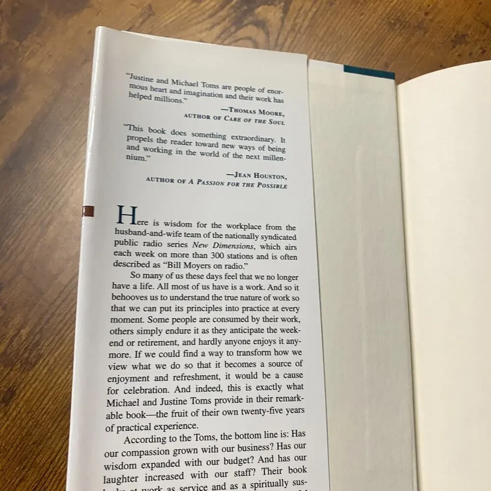 True Work: The Sacred Dimension of Earning a Living Justine Willis Michael Toms